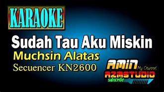 Lagu Mabuk Judi Karaoke Sudah Tau Aku Miskin